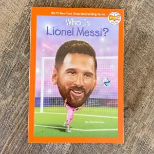 Who Is Lionel Messi? Book